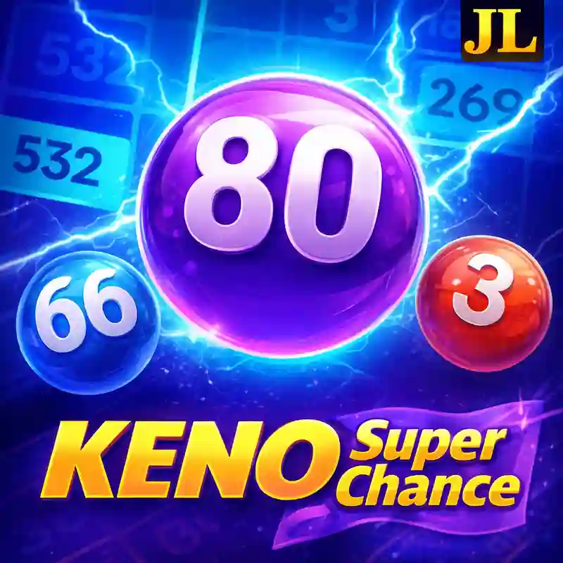 Keno Super Chance Casino Game jl57bet